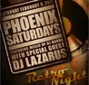 Phoenix Saturdays Presents Retro Night!