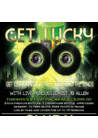 InStyle Saturdays Presents GET LUCKY  inside CLUB V w/ JUNO TIX GIVEAWAY