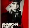 Anarchy Fridays - Red Square @ This is London - $150 Bottles