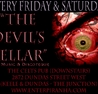 THE DEVIL'S CELLAR NIGHTCLUB - EVERY FRIDAY & SATURDAY