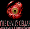 THE DEVIL'S CELLAR NIGHTCLUB - EVERY FRIDAY & SATURDAY