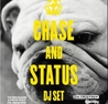 Chase and Status DJ Set
