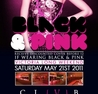 InStyle Saturdays Presents BLACK & PINK AFFAIR inside CLUB V