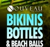 BIkinis Bottles & BeachBalls | $100 Bottles | $150 Goose | FREE Birthdays