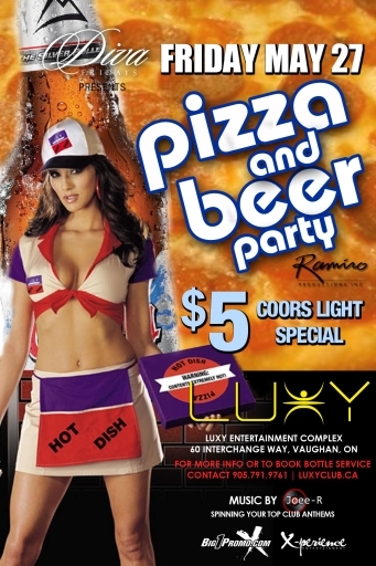 LUXY PRESENTS PIZZA AND BEEER PARTY