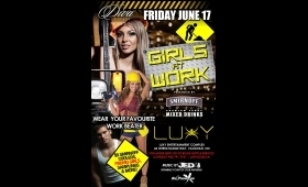 LUXY PRESENTS GIRLS AT WORK WEAR YOUR FAVORITE WORK BEATER