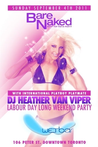 Wet Bar | BARE NAKED Labour Day Long Wknd Party – Sun, Sept 4th, 2011