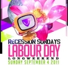 Recession Sundays @ Embassy - Labour Day Special Event