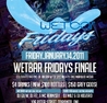 WETBAR FRIDAYS FINALE!