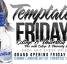 Grand Opening Temptation Fridays $3 drinks