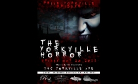 ** THE YORKVILLE HORROR || HALLOWEEN 2011 || Privé Yorkville **