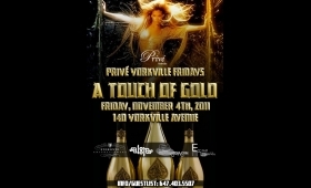 A TOUCH OF GOLD || PRIVE YORKVILLE || STORONTO ENTERTAINMENT