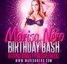 Marisa Nero Birthday Bash @ LIVE Toronto | Ladies Free Before 11PM