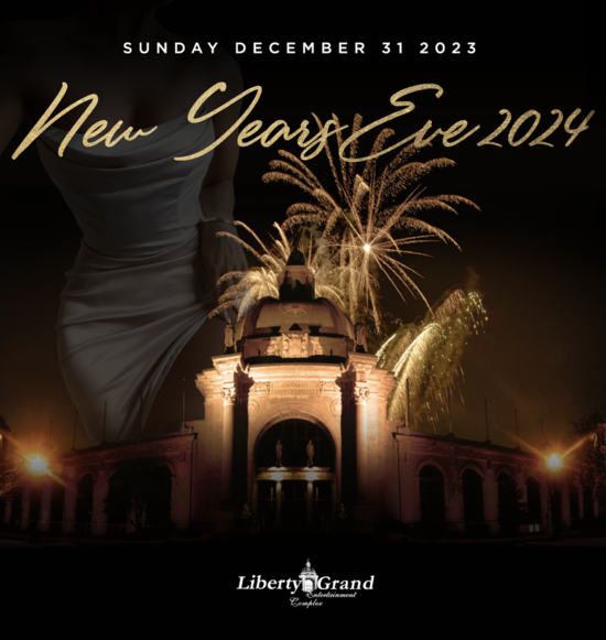 Liberty Grand New Years Eve 2024