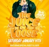 Wetbar/Suite Saturday - Juice Is On The Loose!!