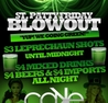 St. Patty Friday Blowout | Going GREEN | $3 Shots | FREE Guestlist | $4 Drinks & Beers