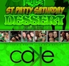 St. Patty Edition of Dessert Saturdays | FREE Guestlist | $4 Drinks & Beers
