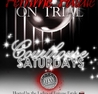 Courthouse presents...Femme Fatale: ON TRIAL!