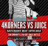 4Korners And Juice At Wetbar Saturday
