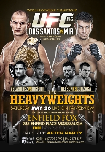 UFC 146 DOS SANTOS VS MIR WITH AFTER PARTY Enfield Fox Lounge