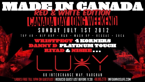 MADE in CANADA | LADIES DRINK ON US - CANADA'S DAY'S BIGGEST CELEBRATION PARTY