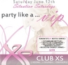 Party Like a VIP- XS SITUATION SATURDAYS