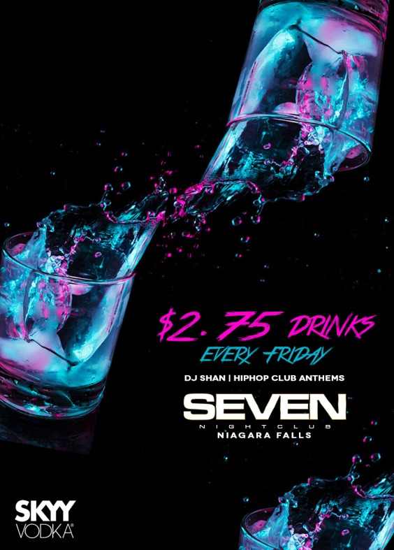FREEDOM FRIDAYS NIAGARA FALLS | $2.75 DRINKS ALL NIGHT