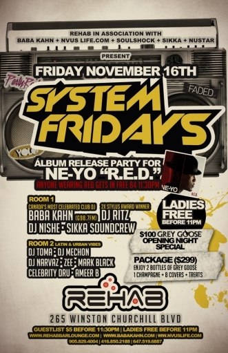 SYSTEM FRIDAYS @ REHAB NIGHTCLUB - MOVED TO SPOTLIGHT SATURDAYS @ THRONE