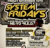 SYSTEM FRIDAYS @ REHAB NIGHTCLUB - MOVED TO SPOTLIGHT SATURDAYS @ THRONE