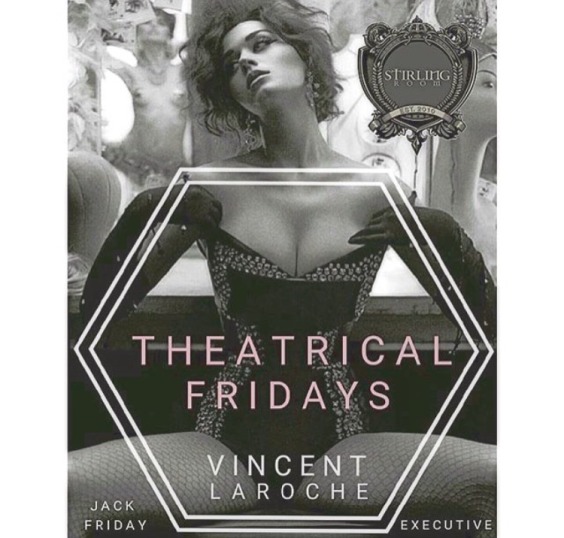 Theatrical Fridays