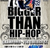 Bigger Than Hip-Hop
