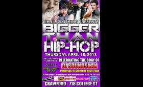 BIGGER THAN HIP-HOP: DJ SOUNDSKAN BDAY EDITION - FREE SHOTS