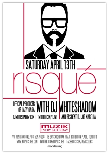 Risque With Official Lady Gaga Producer DJ Whiteshadow