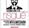 Risque With Official Lady Gaga Producer DJ Whiteshadow