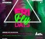 Fly Fridays is BACK!